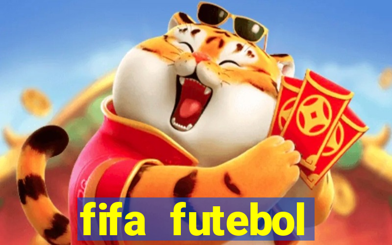 fifa futebol dinheiro infinito